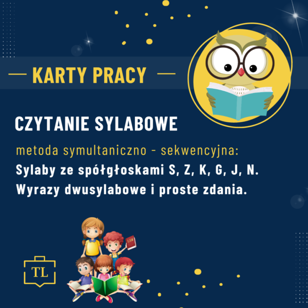 Czytanie metodą symultaniczno-sekwencyjną - sylaby otwarte ze spółgłoskami S,Z,K,G,J,N