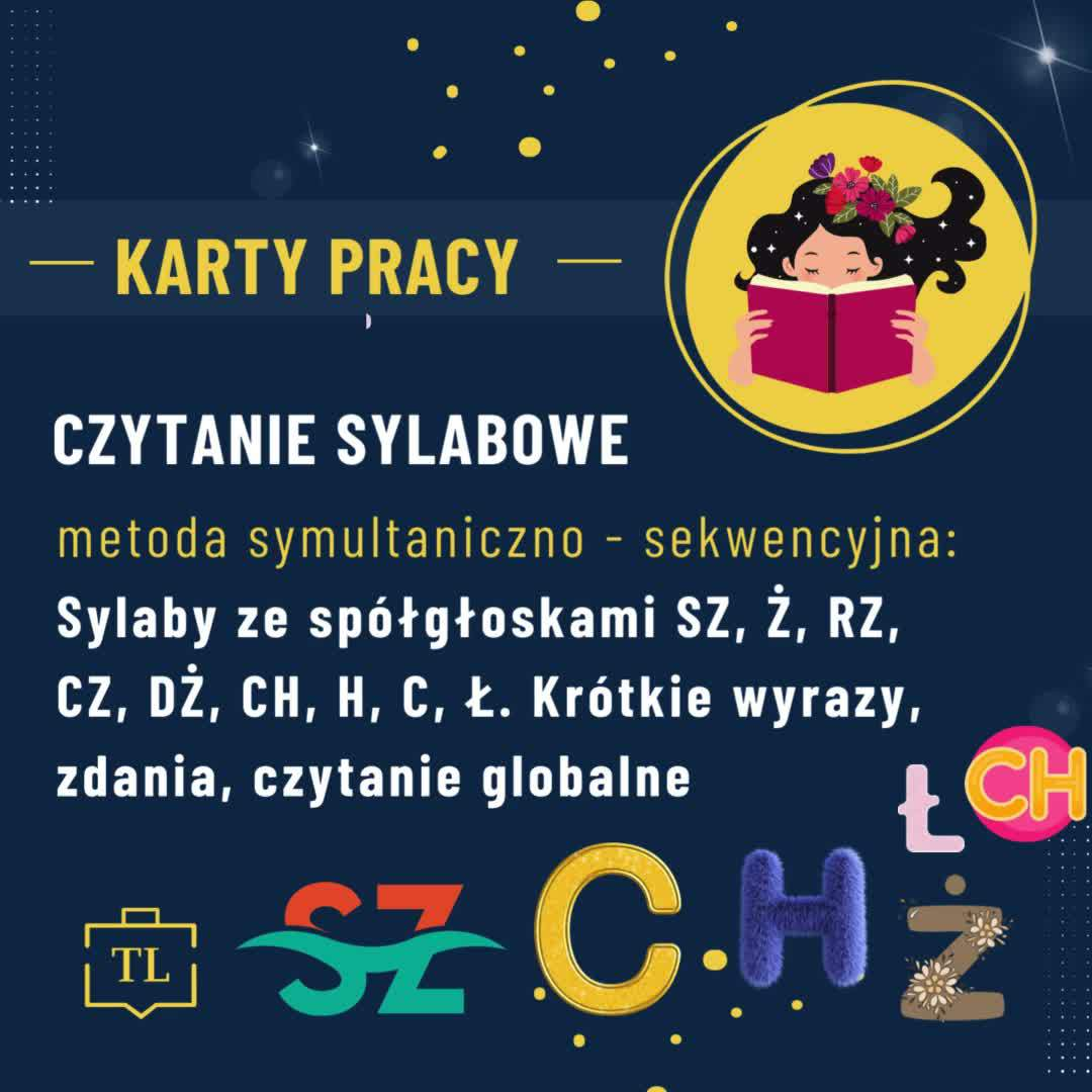 sylaby ze spółgłoskami SZ, Ż, RZ, CZ, DŻ, CH, H, C, Ł