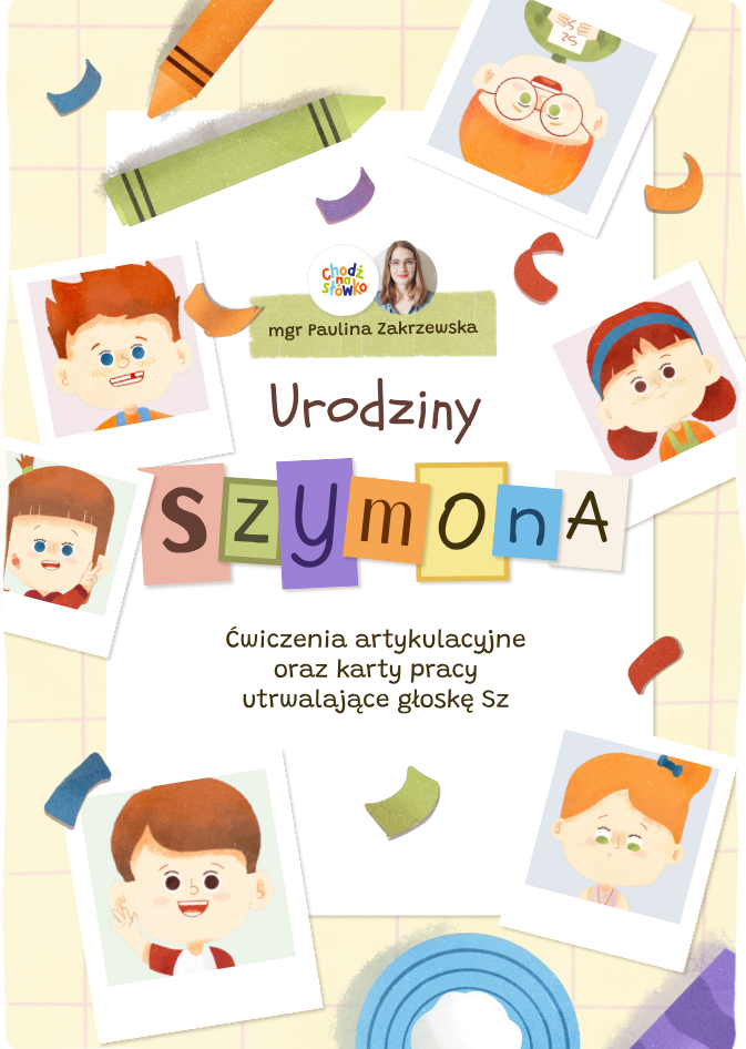 Urodziny Szymona - Głoska SZ