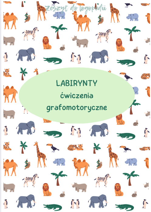 Labirynty - ćwiczenia grafomotoryczne